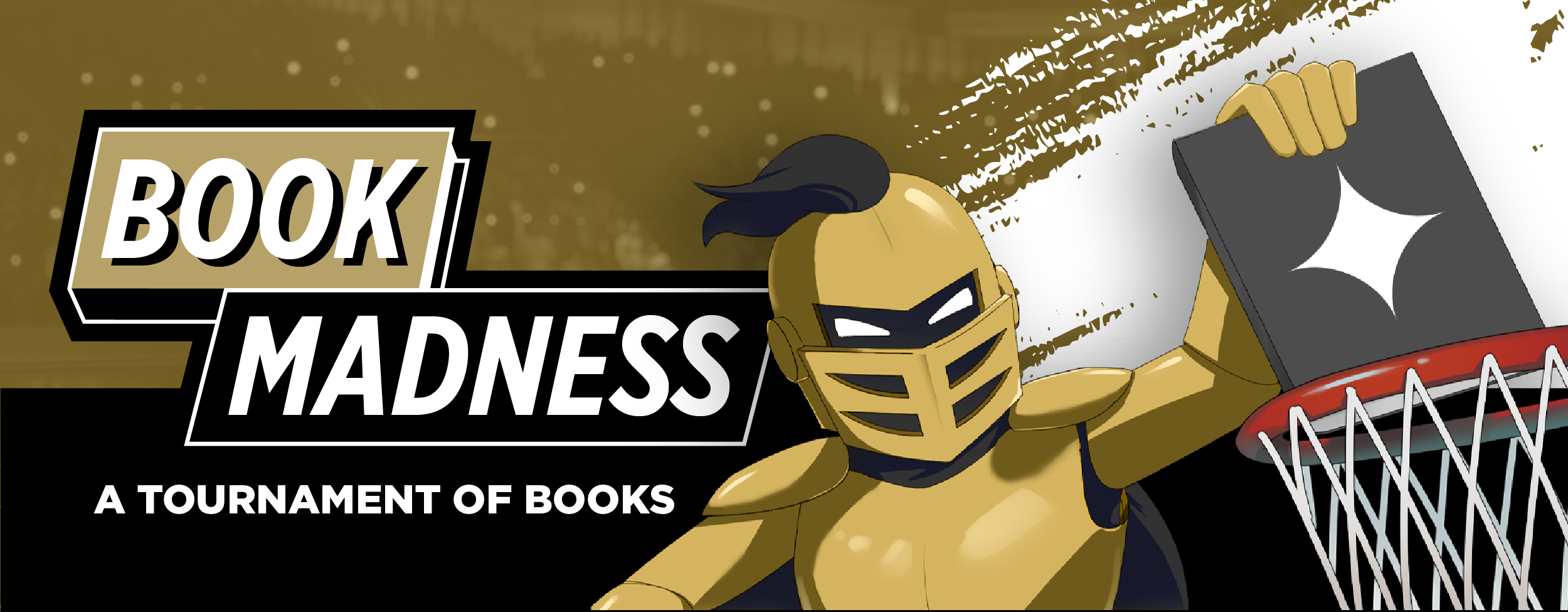 Book Madness promotional graphic with the event title next to Knightro dunking a book.