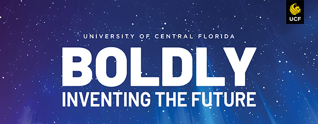 Event graphic with the UCF logo next to the words University of Central Florida Boldly Inventing the Future